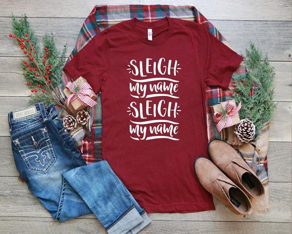 105. Sleigh My Name Sleigh My Name - White Ink