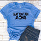 175. May Contain Alcohol - Black Ink