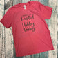 254.  I Cannot Be Trusted in Hobby Lobby  - Black Ink