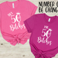 I'm/She's AGE Bitches! Custom Vinyl Tee