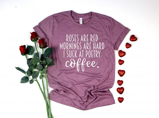 277. I Suck at Poetry, Coffee - White Ink
