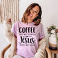 459. Coffee to get me Started, Jesus to keep me going - Black Ink