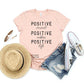 350. Positive Mind-Positive Vibes-Positive Life - Black Ink