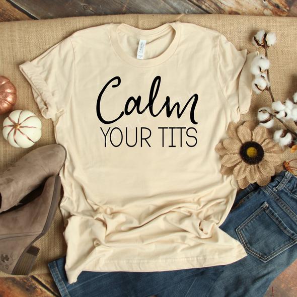 59. Calm Your Tits - Black Ink