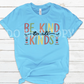 305. Be Kind to all Kinds - Full Color