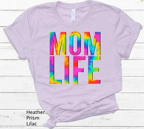 476. Tie Dye MOM LIFE - Full Color