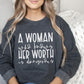 343. A Woman Who Knows Her Worth Is Dangerous - White Ink