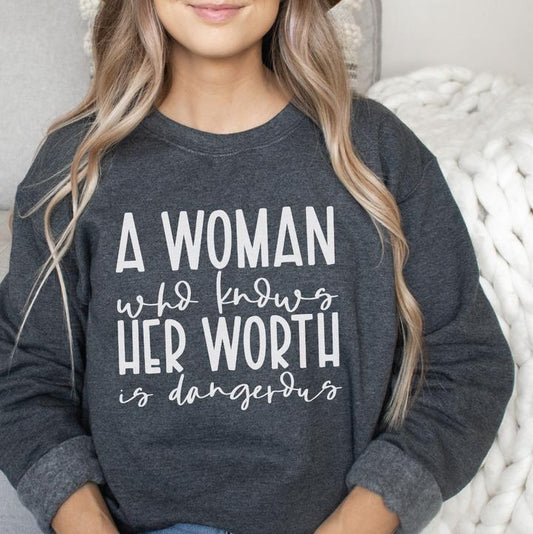 343. A Woman Who Knows Her Worth Is Dangerous - White Ink